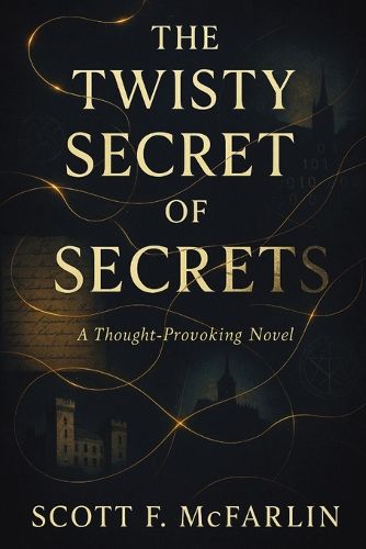 Cover image for The Twisty Secret of Secrets