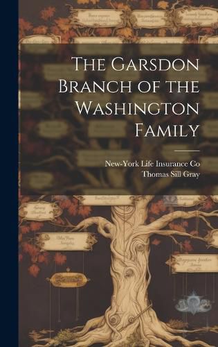 Cover image for The Garsdon Branch of the Washington Family
