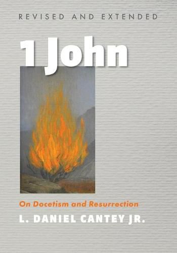 Cover image for 1 John, Revised and Extended