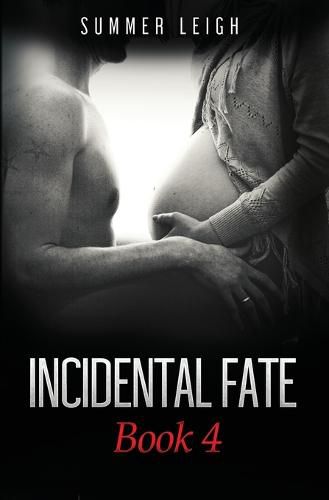 Incidental Fate Book 4