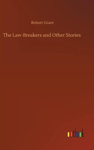 Cover image for The Law-Breakers and Other Stories