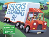 Cover image for Trucks Zooming By