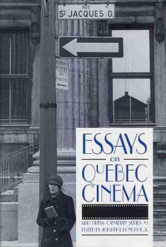 Essays on Quebec Cinema