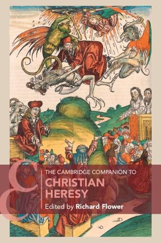 Cover image for The Cambridge Companion to Christian Heresy