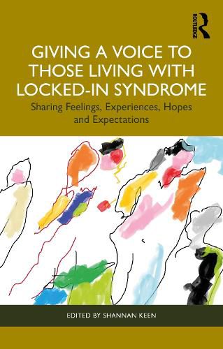 Cover image for Giving a Voice to those Living with Locked-In Syndrome