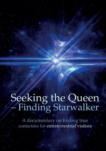 Cover image for Seeking the Queen Finding Starwalker