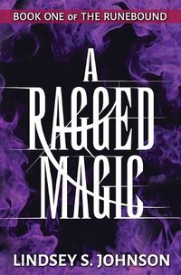 Cover image for A Ragged Magic