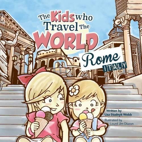 Cover image for The Kids Who Travel the World: Rome