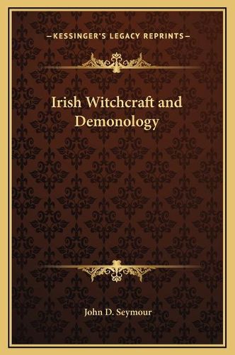 Irish Witchcraft and Demonology