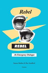 Cover image for Rebel, Rebel