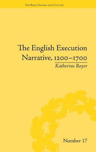 Cover image for The English Execution Narrative, 1200-1700