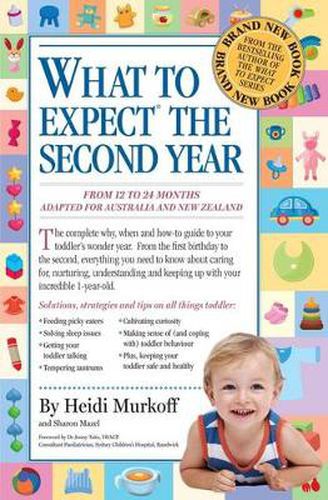 What to Expect the Second Year: the best-selling parent guide