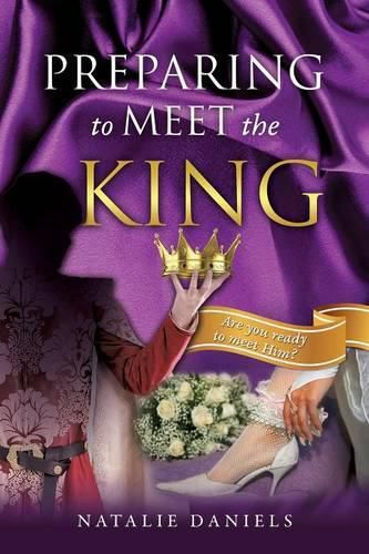 Cover image for Preparing to Meet the King