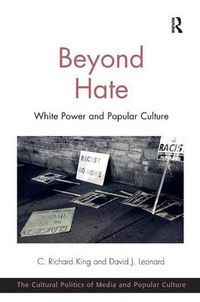 Cover image for Beyond Hate: White Power and Popular Culture