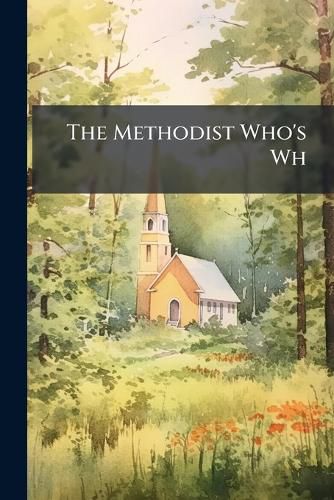 Cover image for The Methodist Who's Who