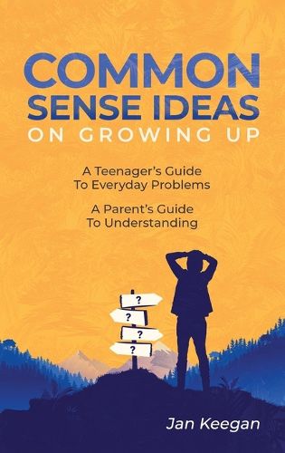 Cover image for Common Sense Ideas In Growing Up