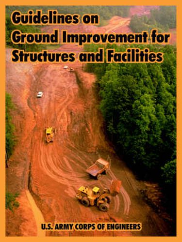 Guidelines on Ground Improvement for Structures and Facilities