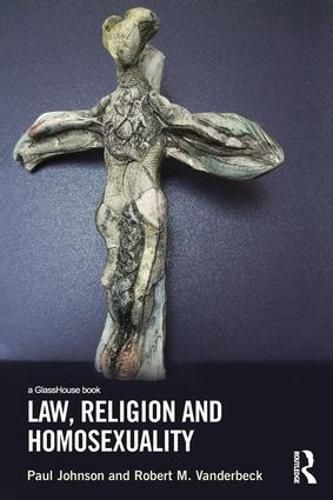 Cover image for Law, Religion and Homosexuality