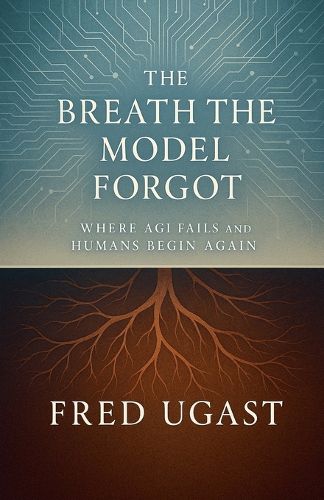 Cover image for The Breath The Model Forgot