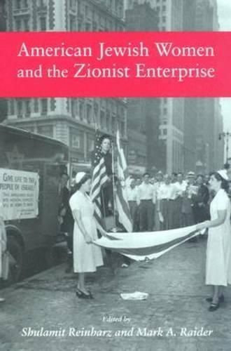 Cover image for American Jewish Women and the Zionist Enterprise