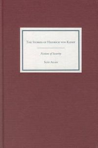 Cover image for The Stories of Heinrich von Kleist: Fictions of Security