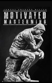 Cover image for Motivated Mastermind