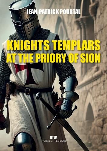 Cover image for Knights Templars at the Priory of Sion