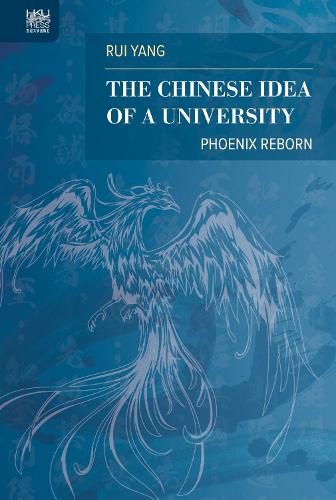 Cover image for The Chinese Idea of a University