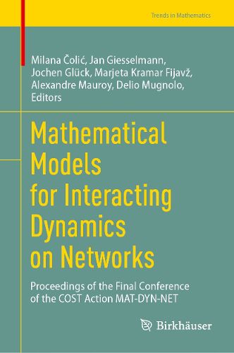 Cover image for Mathematical Models for Interacting Dynamics on Networks