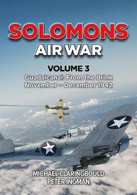 Cover image for Solomons Air War Volume 3