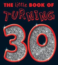 Cover image for Little Book of Turning 30