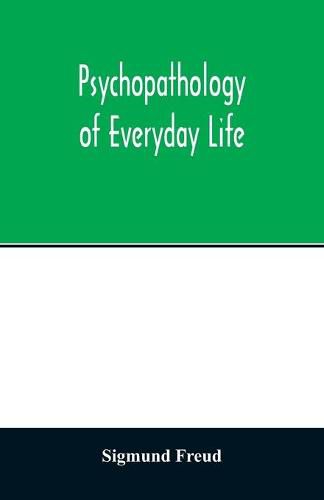 Cover image for Psychopathology of everyday life