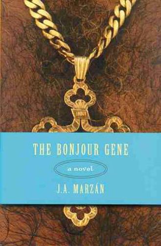 Cover image for The Bonjour Gene: A Novel