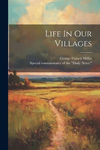 Cover image for Life In Our Villages