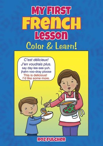 Cover image for My First French Lesson: Color & Learn!