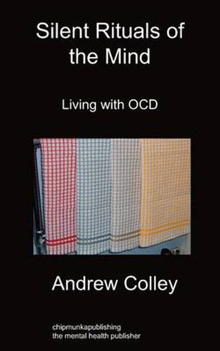 Cover image for Silent Rituals of the Mind: Living with OCD