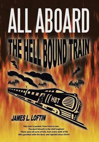 Cover image for All Aboard: The Hellbound Train