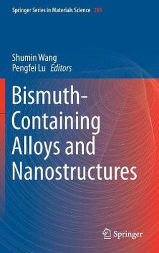 Cover image for Bismuth-Containing Alloys and Nanostructures