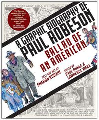 Cover image for Ballad of an American: A Graphic Biography of Paul Robeson