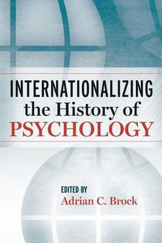 Cover image for Internationalizing the History of Psychology