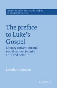 Cover image for The Preface to Luke's Gospel