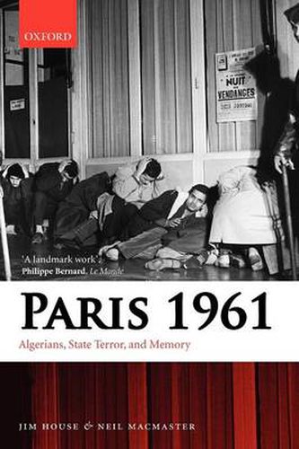 Cover image for Paris 1961: Algerians, State Terror, and Memory