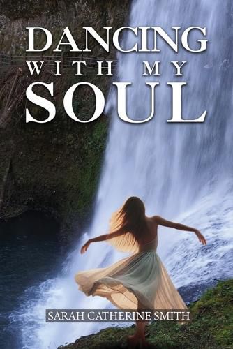 Cover image for Dancing with my Soul