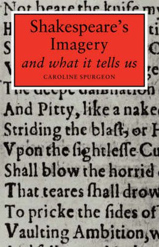 Cover image for Shakespeare's Imagery and What it Tells Us