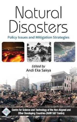 Cover image for Natural Disasters: Policy Issues and Mitigation Strategies/Nam S&T Centre