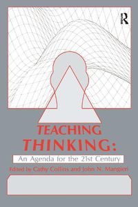 Cover image for Teaching Thinking: An Agenda for the Twenty-first Century