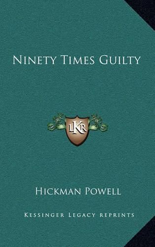 Cover image for Ninety Times Guilty