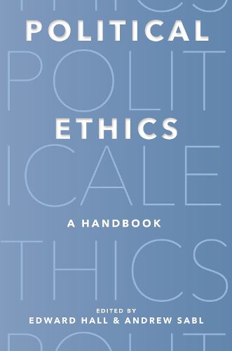 Political Ethics: A Handbook