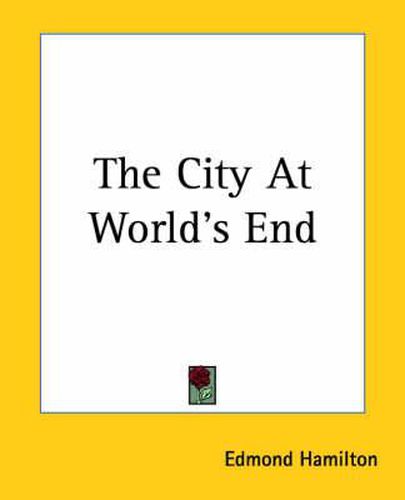 Cover image for The City At World's End