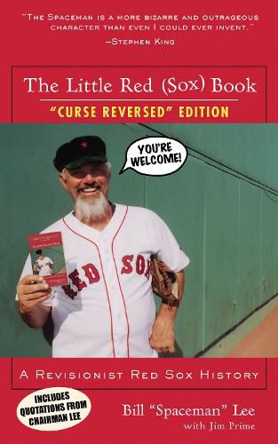 The Little Red (Sox) Book: A Revisionist Red Sox History